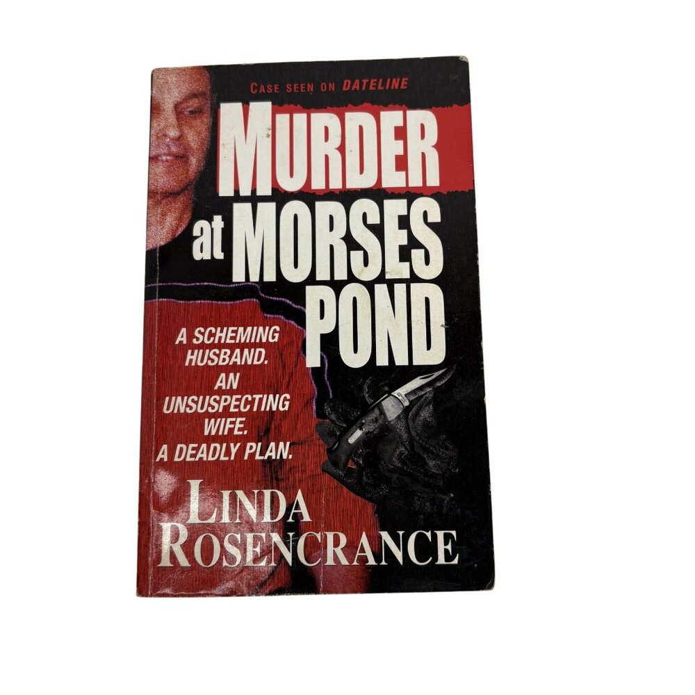 Murder At Morses Pond True Crime Book Linda Rosencrance Dateline Case Vintage 20